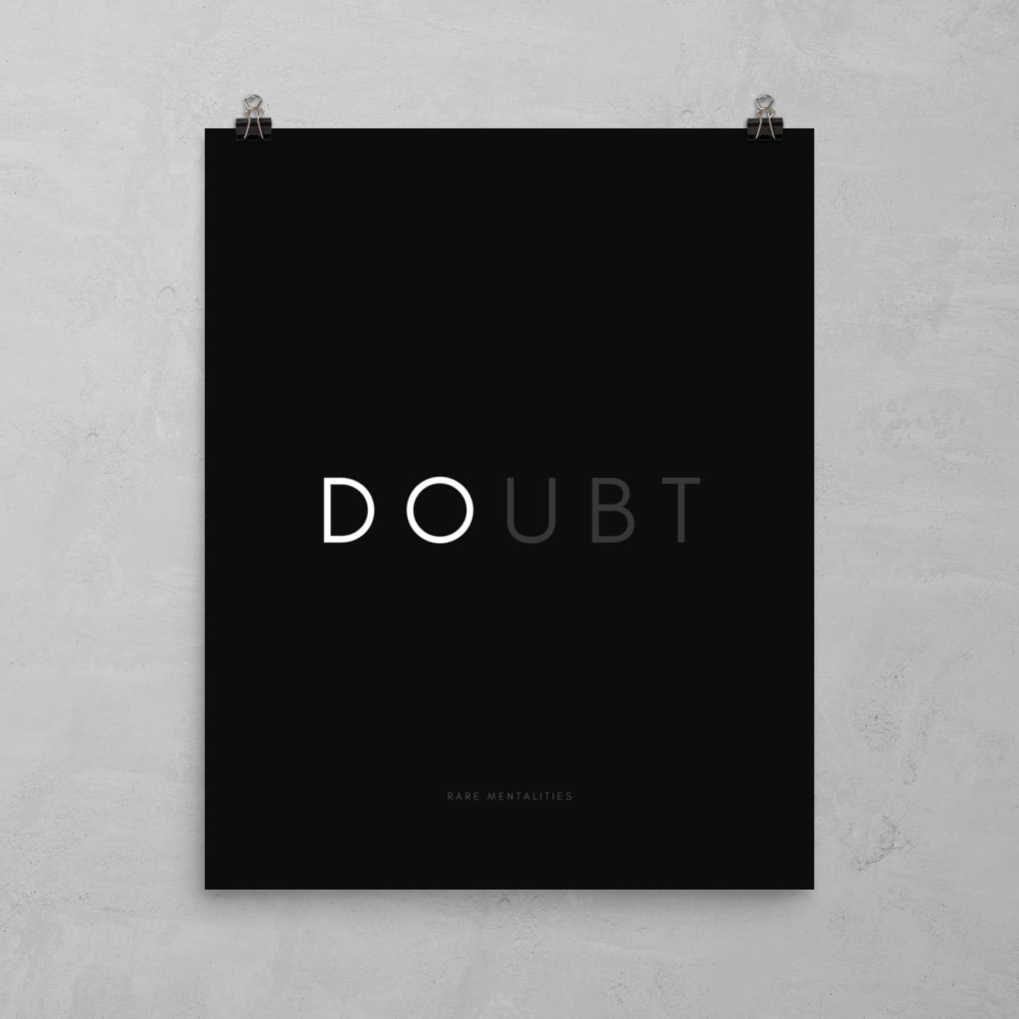 DESTROY DOUBT