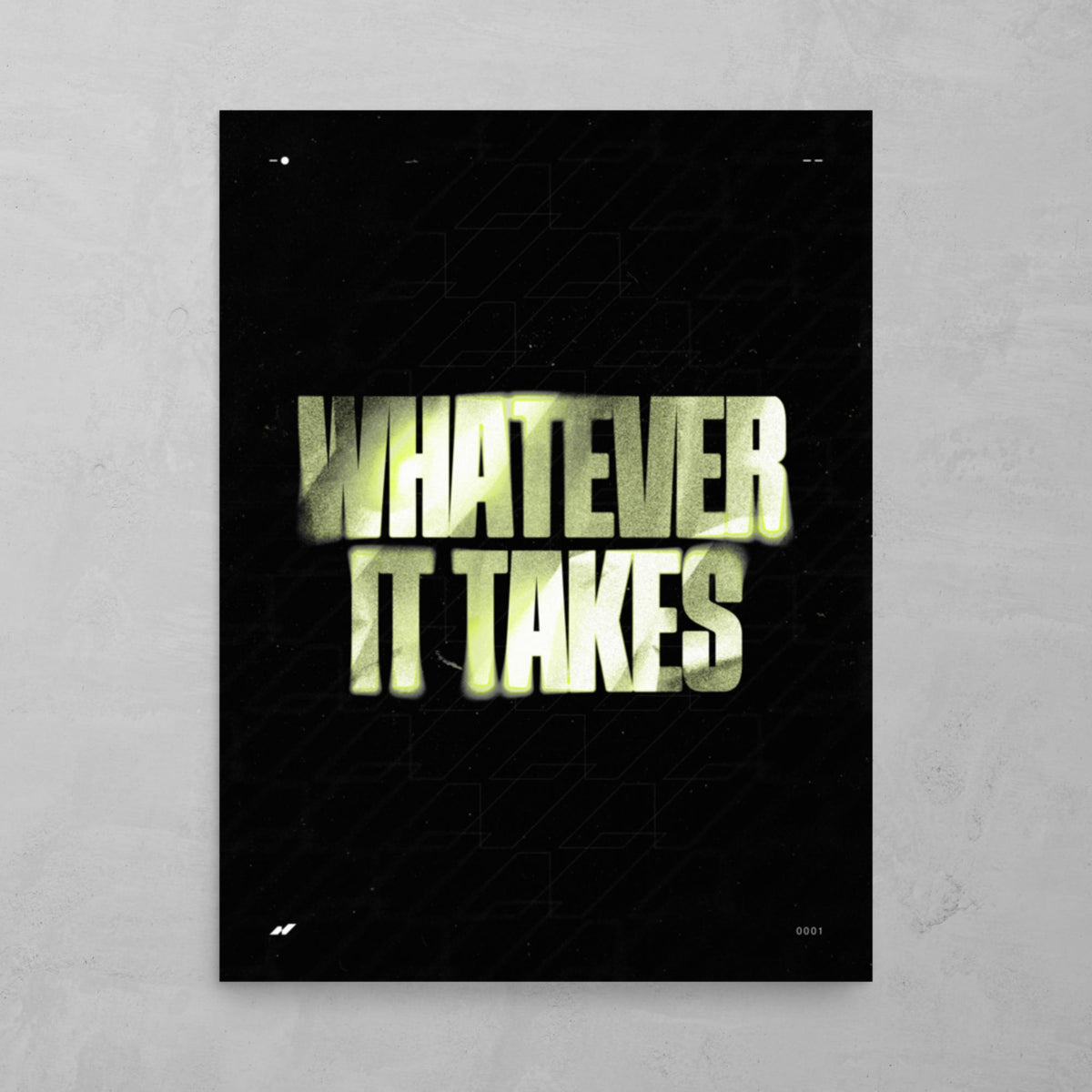 WHATEVER IT TAKES