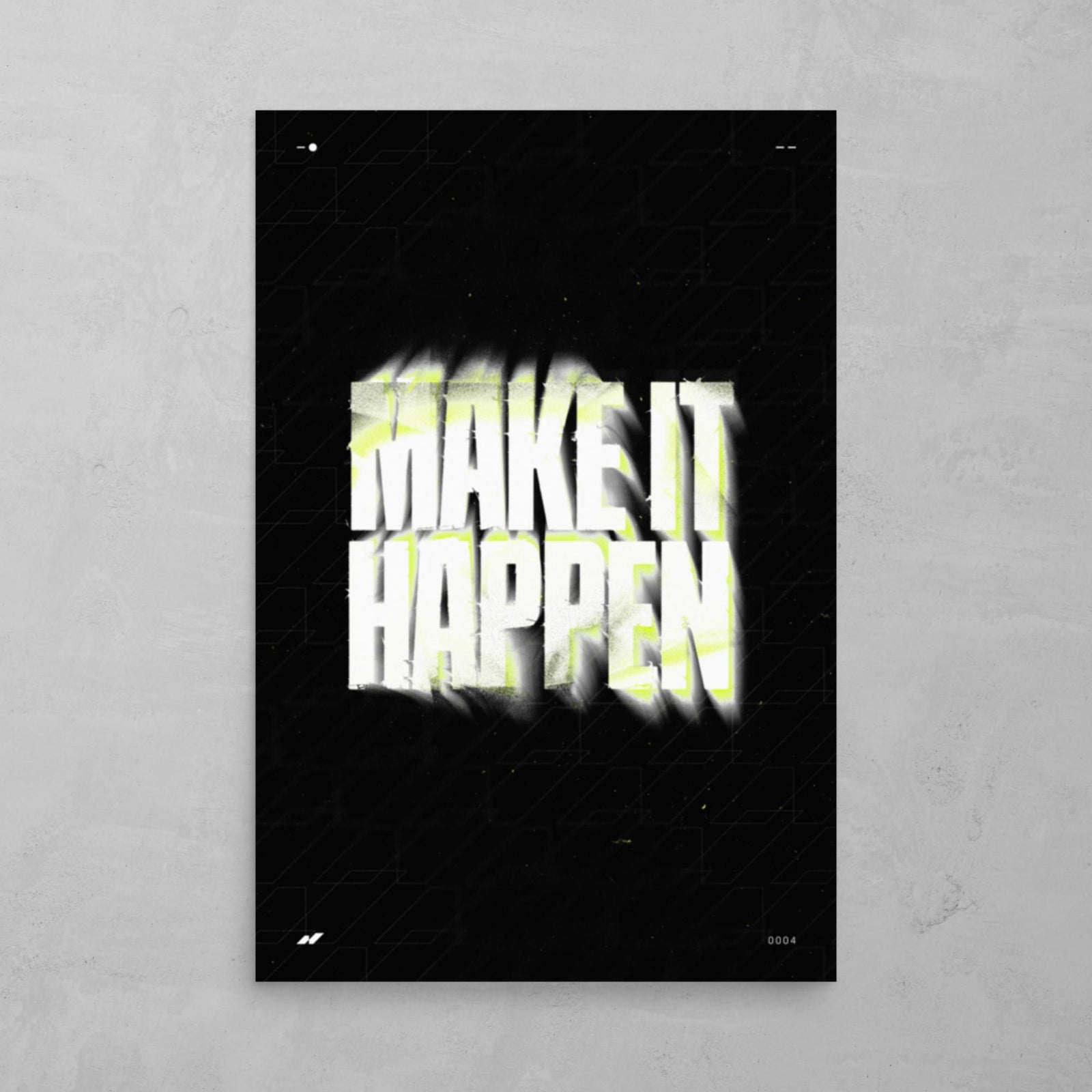 MAKE IT HAPPEN
